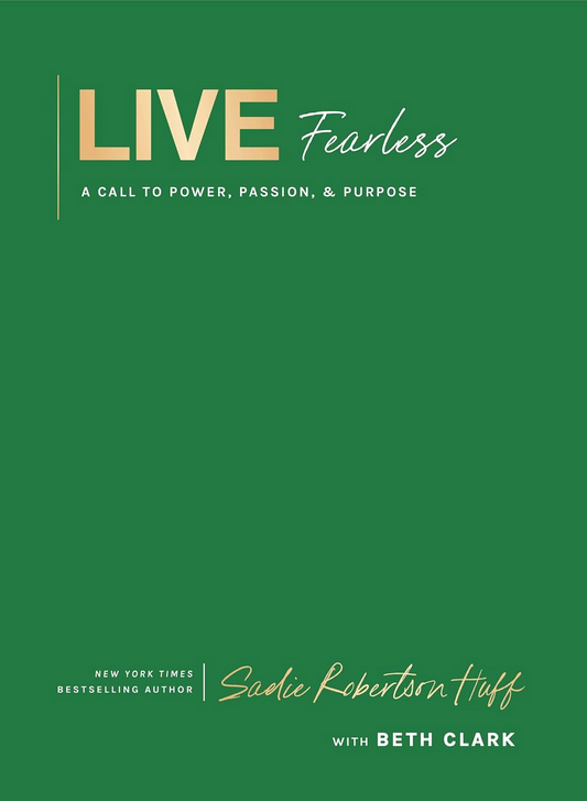 Live Fearless: A Call To Power, Passion, And Purpose