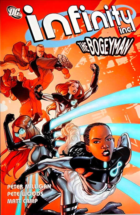 Infinity Inc. Vol 2 The Bogeyman