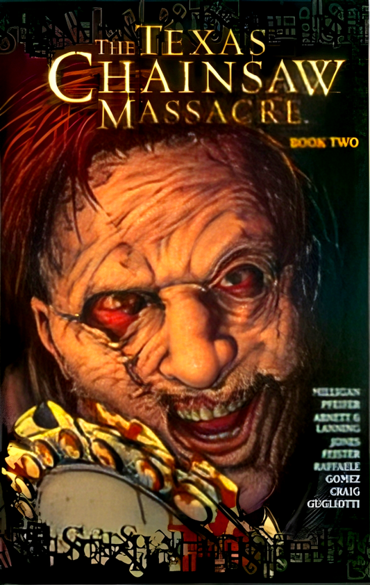 The Texas Chainsaw Massacre Vol 2
