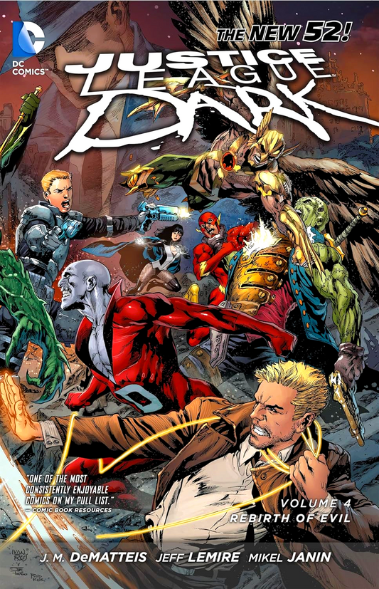 Justice League Dark Vol. 4: The Rebirth Of Evil (The New 52)