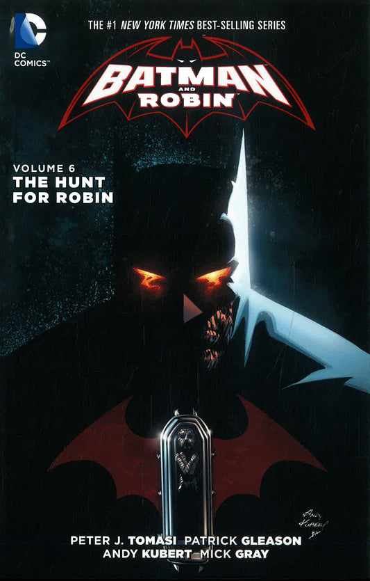 Batman And Robin Vol. 6: The Hunt For Robin (The New 52)