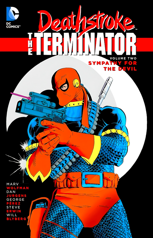 Deathstroke the Terminator 2: Sympathy for the Devil