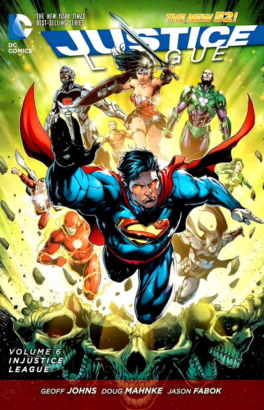 Justice League Vol. 6: Injustice League (The New 52)