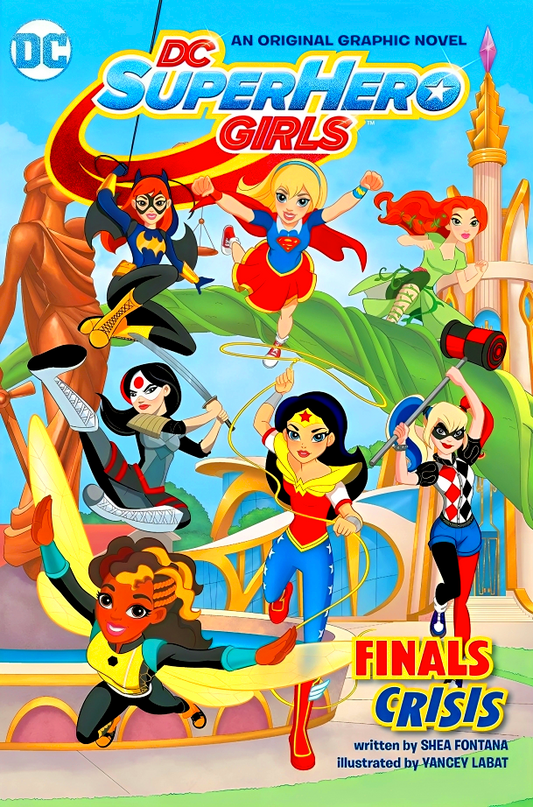 DC Super Hero Girls: Finals Crisis