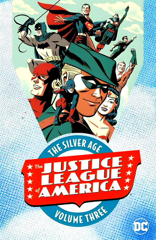 Justice League Of America: The Silver Age Vol. 3