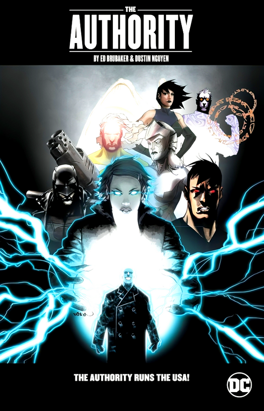 The Authority By Ed Brubaker & Dustin Nguyen