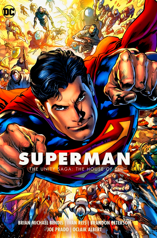 Superman the Unity Saga 2: The House of El