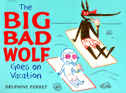 [Additional 60% Off From 27 Feb - 3 March 2024] The Big Bad Wolf Goes On Vacation