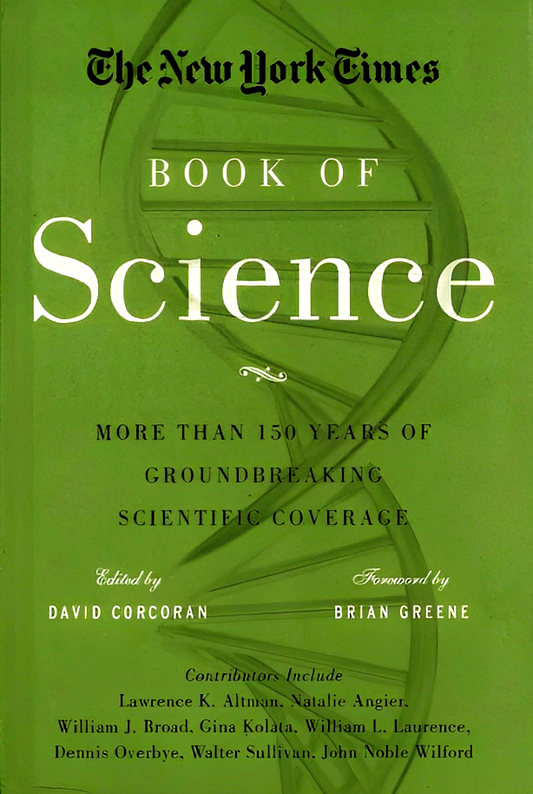 New York Times Book Of Science, The