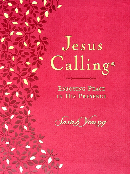 Jesus Calling: Enjoying Peace In His Presence