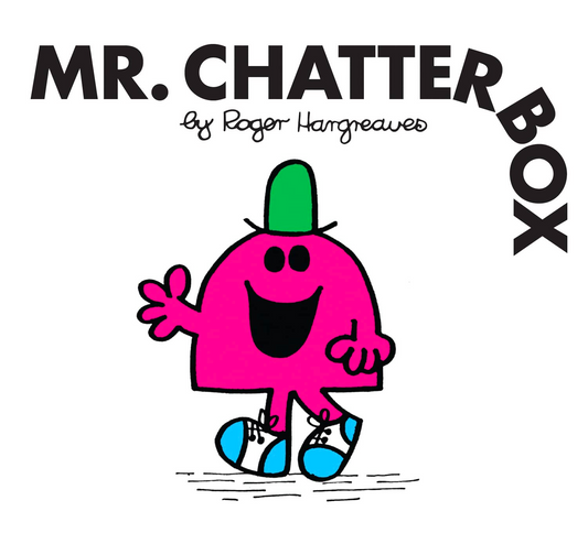 Mr. Chatterbox (Mr. Men Classic Library)