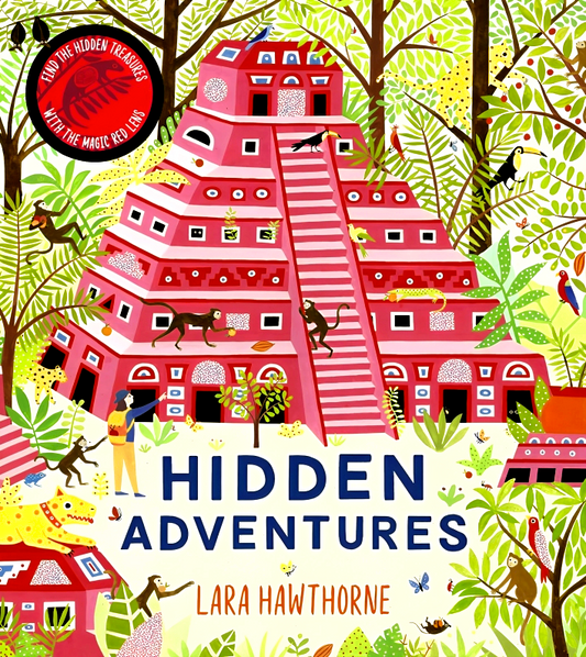 Hidden Adventures: Travel The World On A Thrilling Search-And-Find Adventure And Use Your Magic Lens To Discover Amazing Hidden Treasures Along The Way!