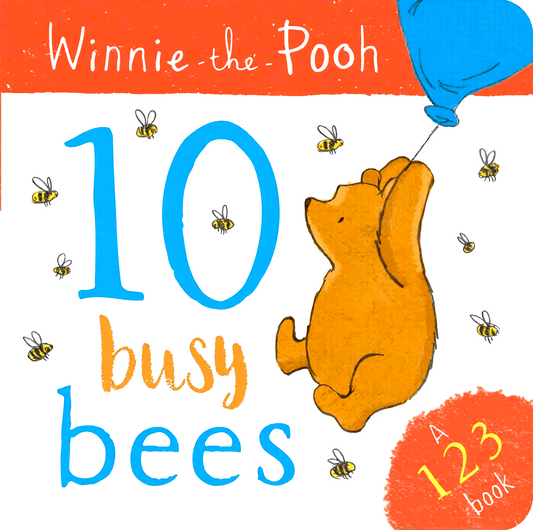 Winnie-The-Pooh: 10 Busy Bees