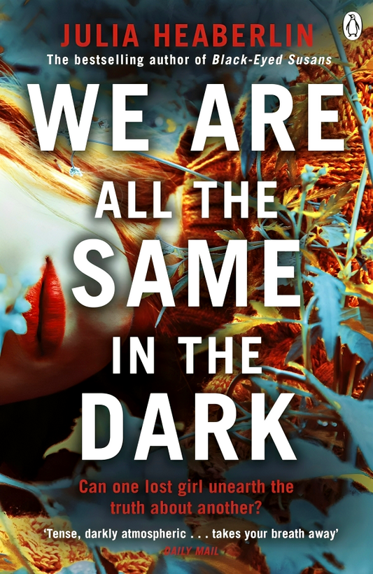 We Are All The Same In The Dark