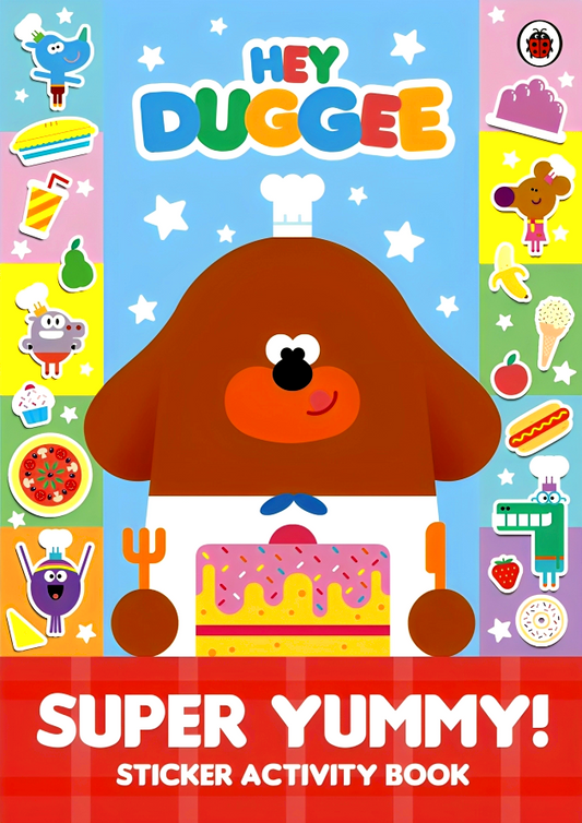 Hey Duggee Super Yummy Sticker Activity Book