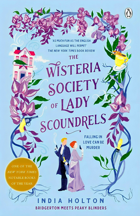 Dangerous Damsels: The Wisteria Society Of Lady Scoundrels
