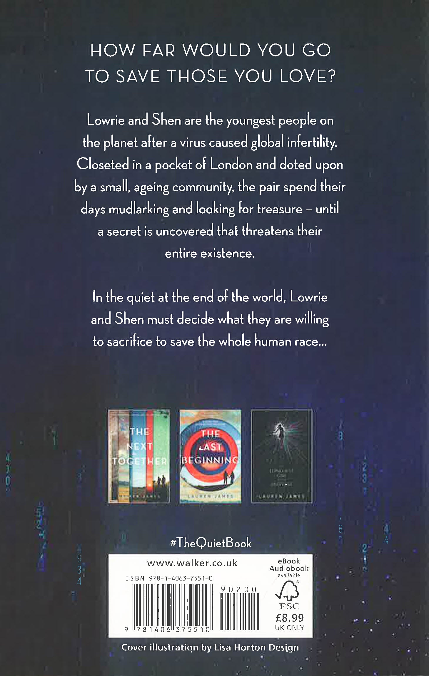 The Quiet at the End of the World by Lauren James – book cover