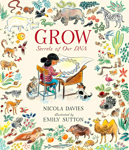 Grow: Secrets Of Our Dna