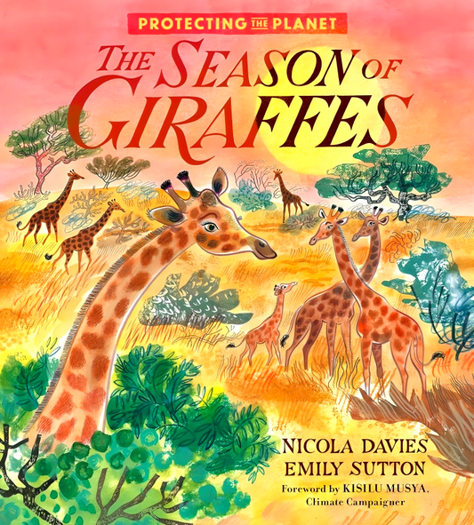 Protecting The Planet: The Season Of Giraffes