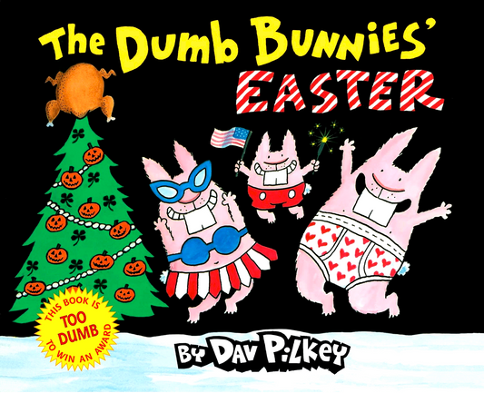 Dumb Bunnies Easter