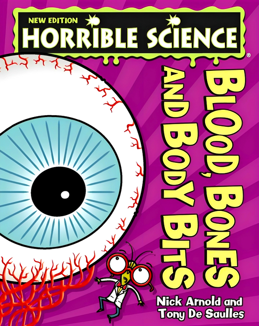 Horrible Science:  Blood,Bones And Body Bits