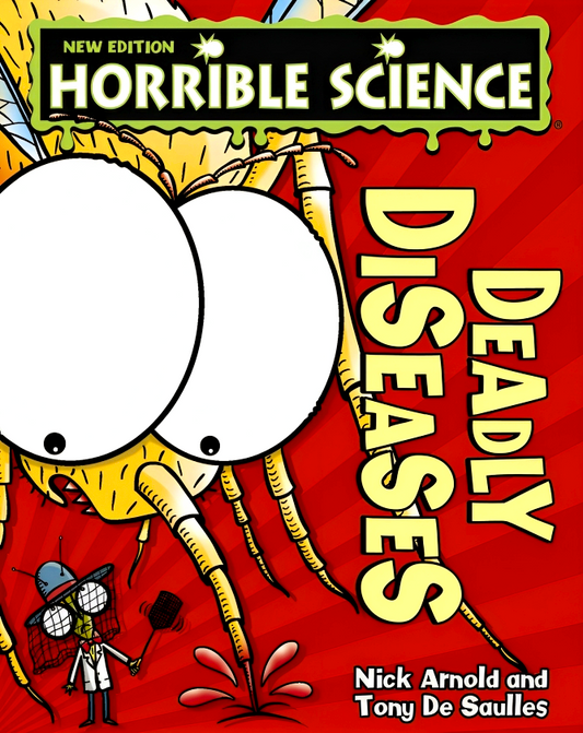 Deadly Diseases Horrible Science