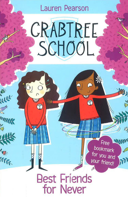 Crabtree School #2: Best Friends For Never