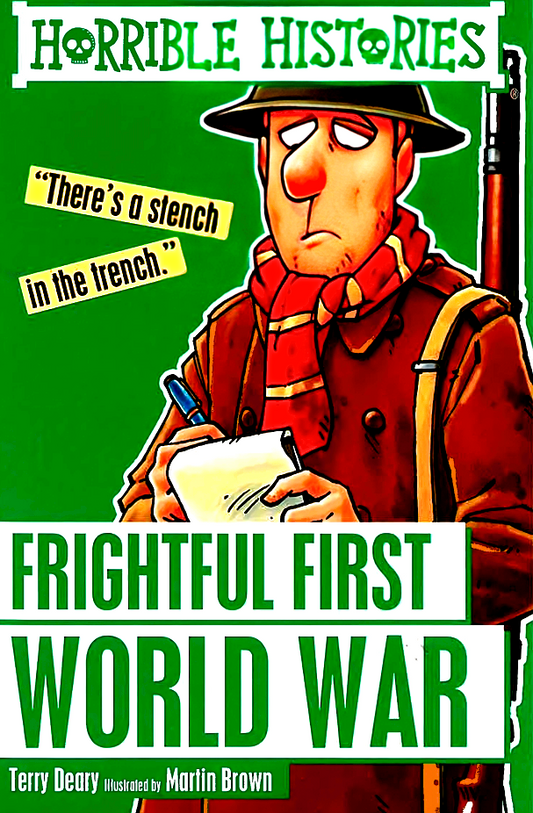 [RM2.90 only from 27 Feb - 3 March 2024] Horrible Histories: Frightful First World War