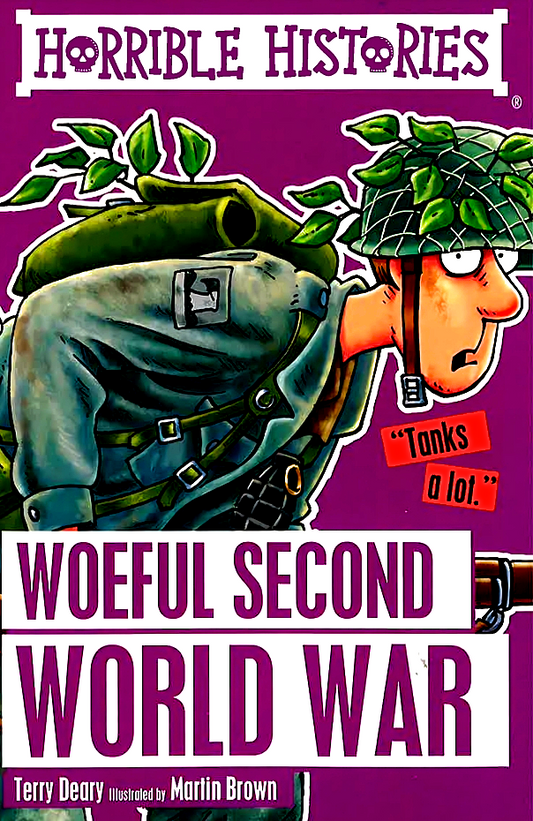[RM2.90 only from 27 Feb - 3 March 2024] Horrible Histories: Woeful Second World War - Scholastic