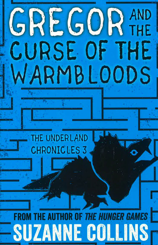 Gregor And The Curse Of The Warmbloods