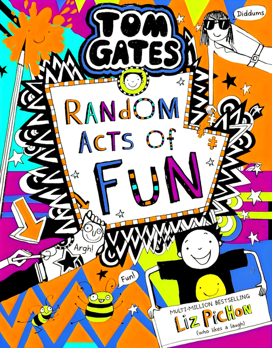 Tom Gates 19: Random Acts Of Fun