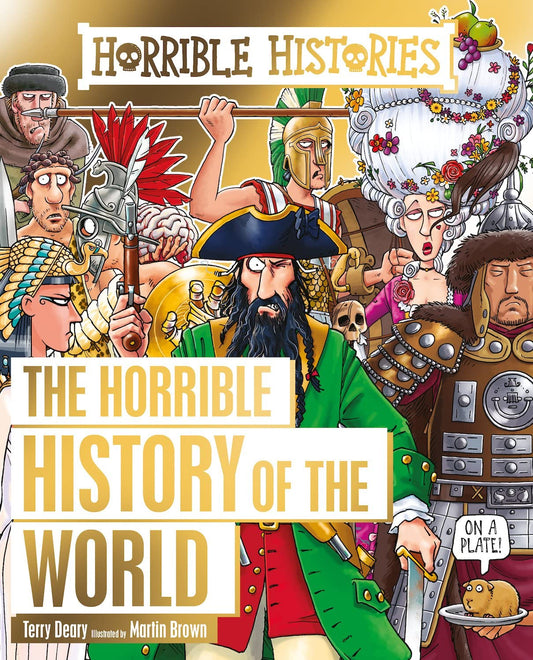 Horrible History Of The World