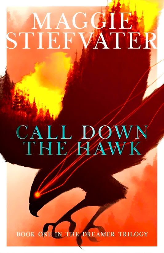 Call Down The Hawk: The Dreamer Trilogy #1