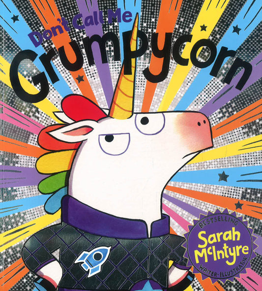 Don't Call Me Grumpycorn!