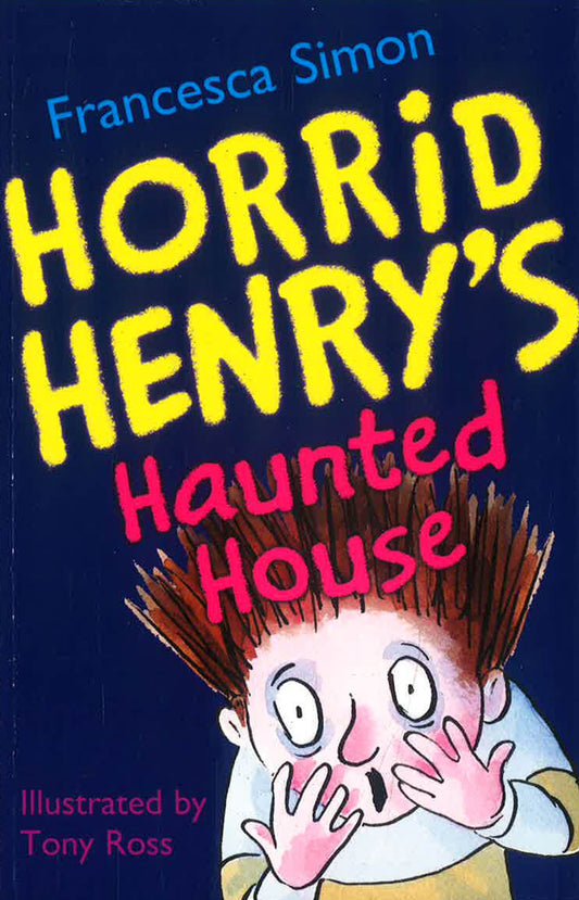 Horrid Henry's Haunted House