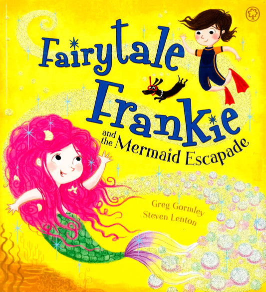 Fairytale Frankie And The Mermaid Escapade