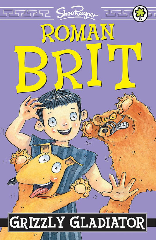 Roman Brit: 01: Grizzly Gladiator