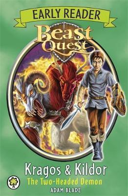 Beast Quest: Early Reader Kragos & Kildor The Two - Headed Demon