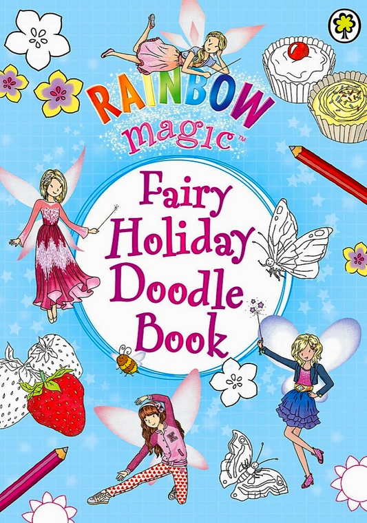 Rainbow Magic: Fairy Holiday Doodle Book (Ub)