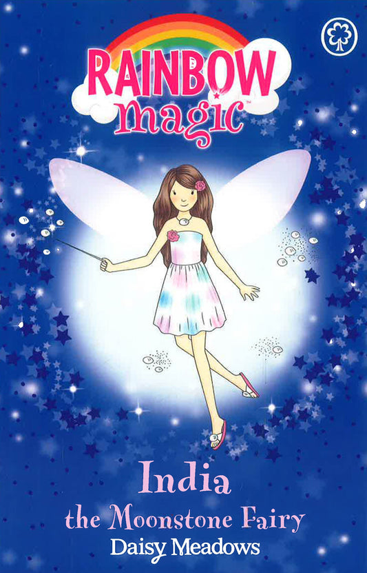 Rainbow Magic: India The Moonstone Fairy
