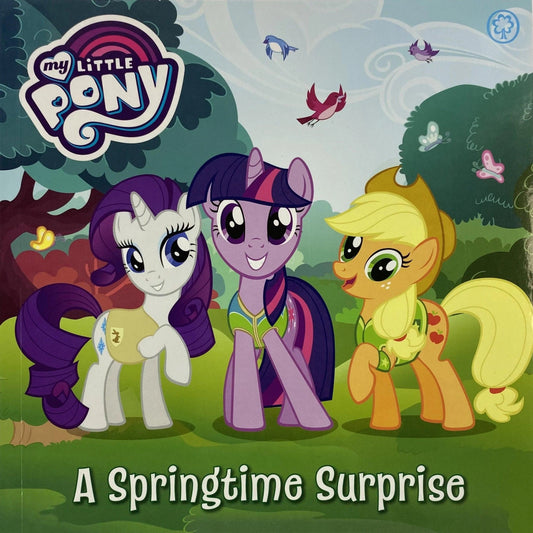 My Little Pony: A Springtime Surprise