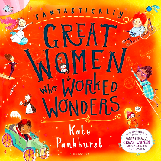(Original Price RM17.90) Fantastically Great Women Who Worked Wonders