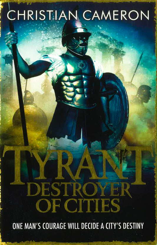 Tyrant: Destroyer Of Cities