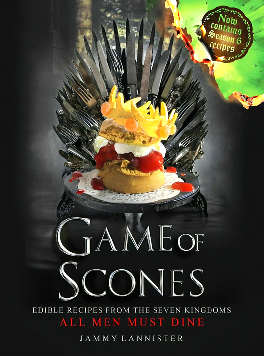 Game of Scones: All Men Must Dine