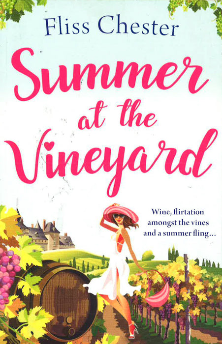 Summer At The Vineyard