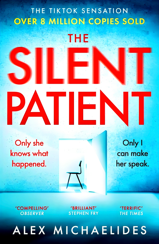 The Silent Patient: The Record-Breaking, Multimillion Copy Sunday Times Bestselling Thriller And Richard & Judy Book Club Pick