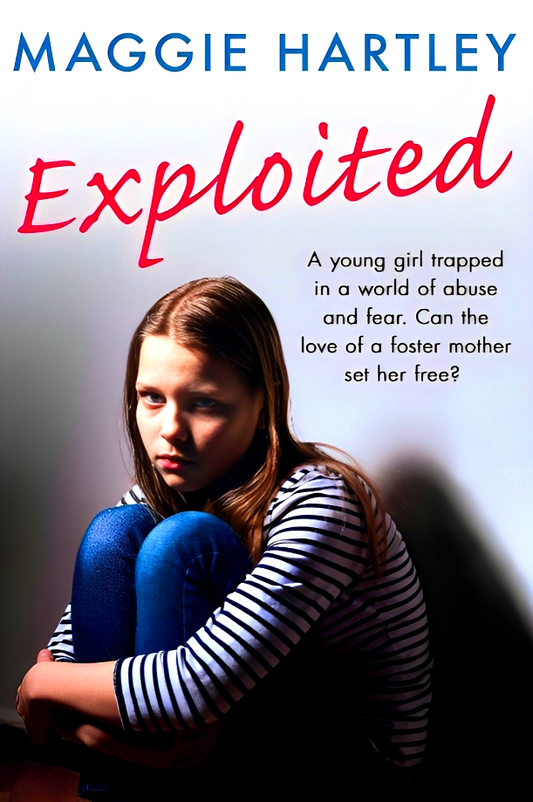Exploited: The heartbreaking true story of a teenage girl trapped in a world of abuse and violence