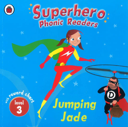 Superhero Phonic Readers L3: Jumping Jade