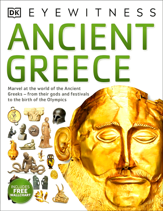 DK Eyewitness: Ancient Greece (With Wallchart)