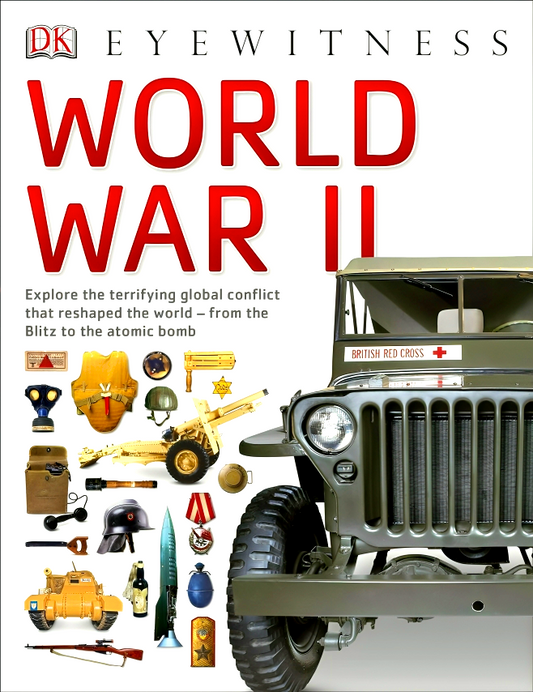 Dk Eyewitness : World War II
